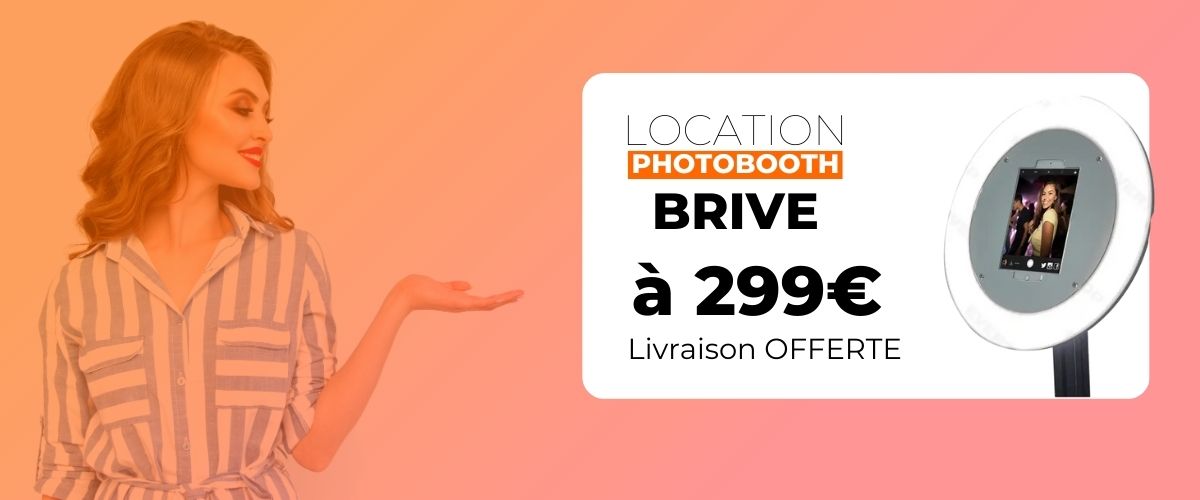 Location Photobooth Brive La Gaillarde